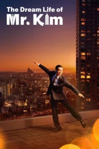 Read more about the article The Dream Life of Mr. Kim S01 (Complete) | Korean Series
