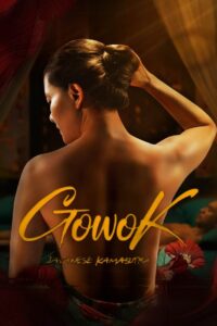 Read more about the article Gowok: Javanese Kamasutra (2025) + 18 Movie