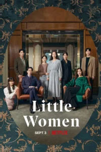 Read more about the article Little Women S01 (Complete) | Korean Series