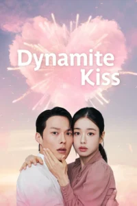 Read more about the article Dynamite Kiss S01 (Complete) | Korean Series