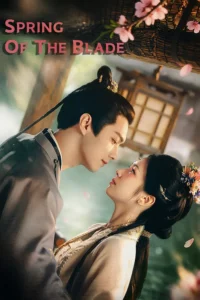 Read more about the article Spring of the Blade S01 (Episode 9 – 10 Added) | Chinese Series
