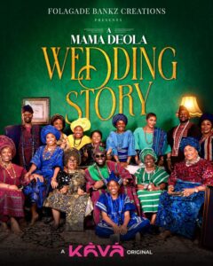 Read more about the article A Mama Deola Wedding Story (2026) | Nollywood Movie