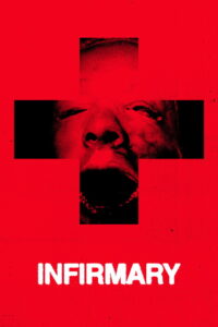 Read more about the article Infirmary (2026)