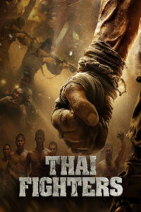 Read more about the article Thai Fighters (2026) – Thai Movie
