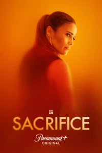 Read more about the article Sacrifice S02 (Episode 1 – 2 Added) | Tv Series